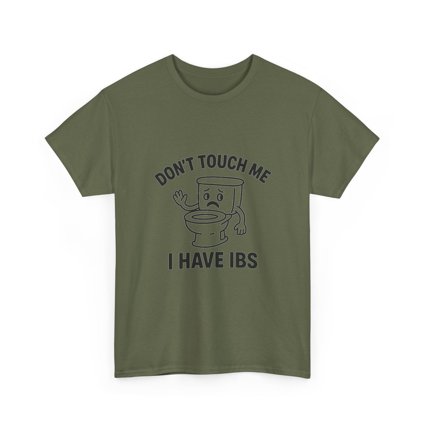Don’t Touch Me I Have IBS T-Shirt — Funny Relatable Digestive Health Tee