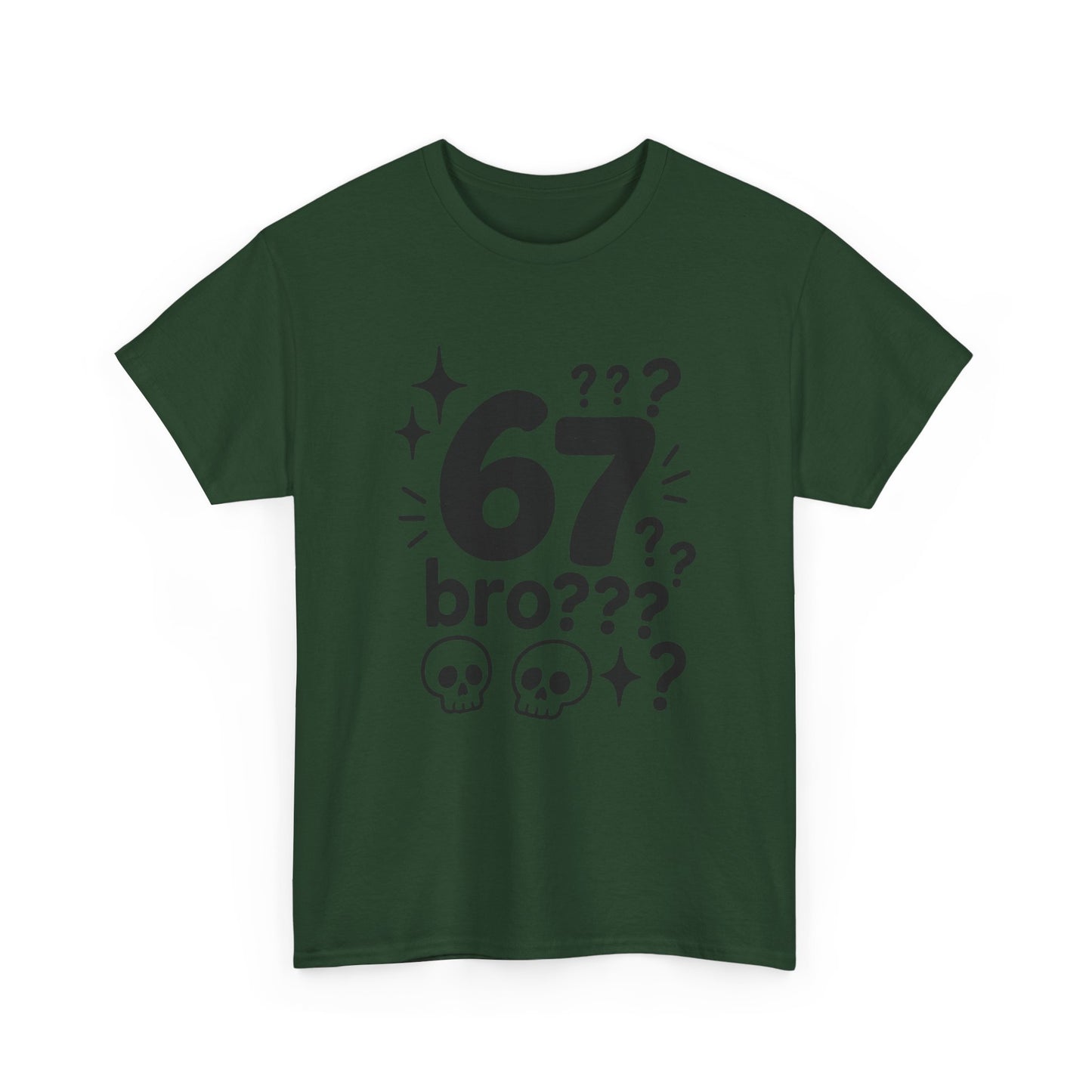 T-Shirt — "67 bro???" Graphic Tee with Skull Icons