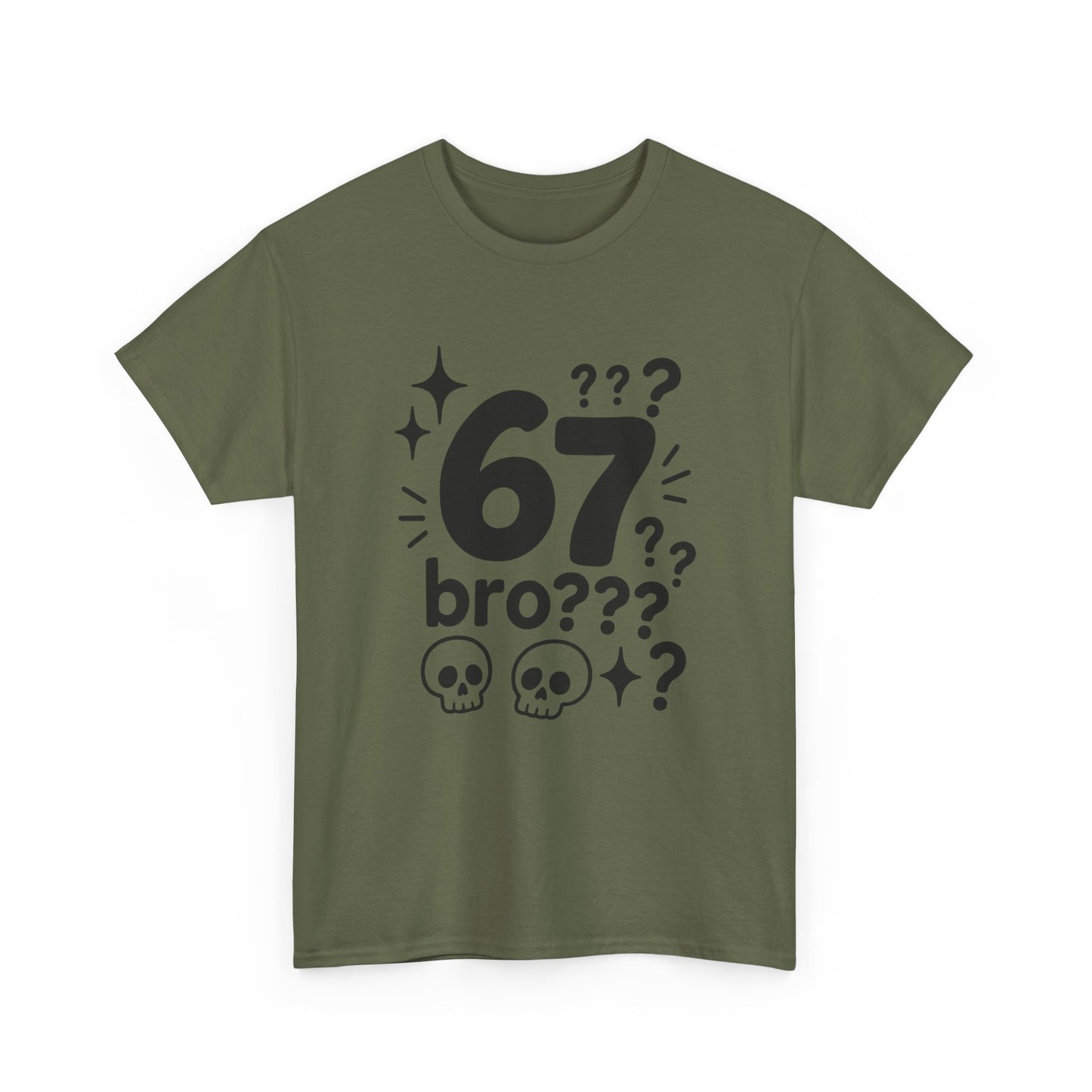 T-Shirt — "67 bro???" Graphic Tee with Skull Icons